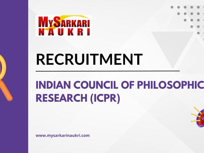 Indian Council of Philosophical Research (ICPR) Recruitment