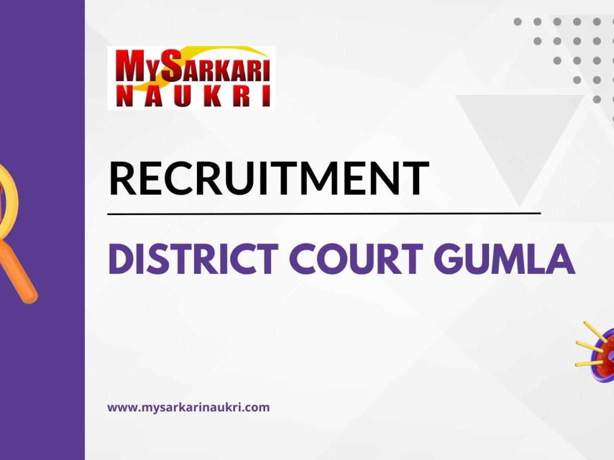 District Court Gumla Recruitment