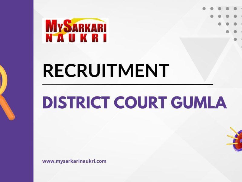 District Court Gumla Recruitment