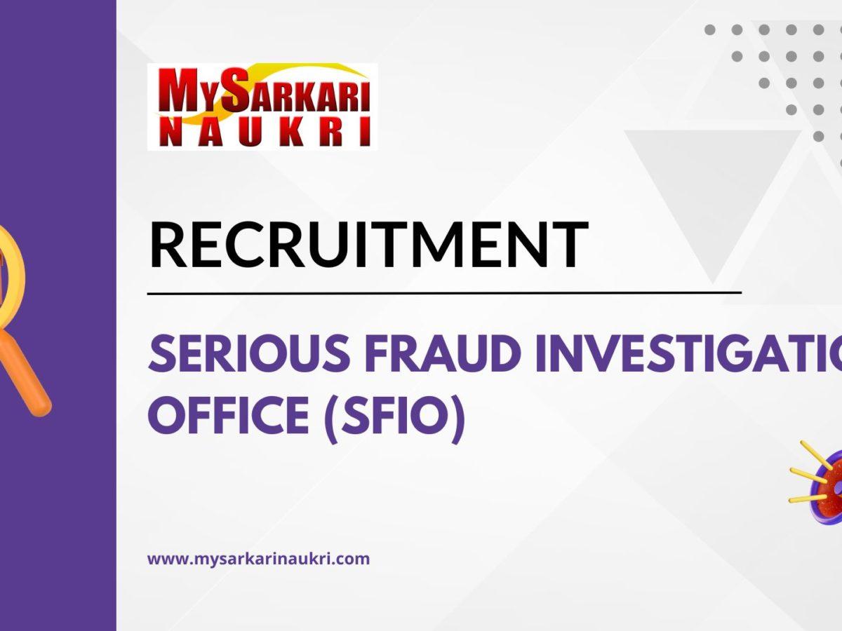 Serious Fraud Investigation Office (SFIO) Recruitment