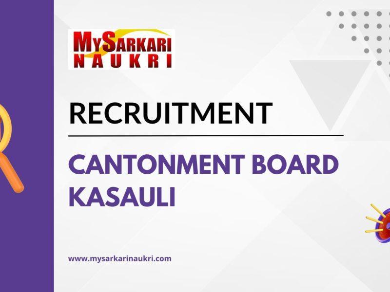 Cantonment Board Kasauli Recruitment