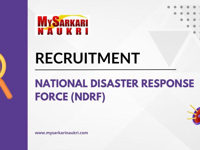 National Disaster Response Force (NDRF) Recruitment