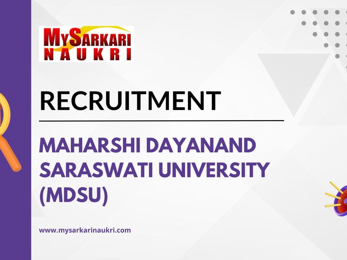 Maharshi Dayanand Saraswati University (MDSU) Recruitment