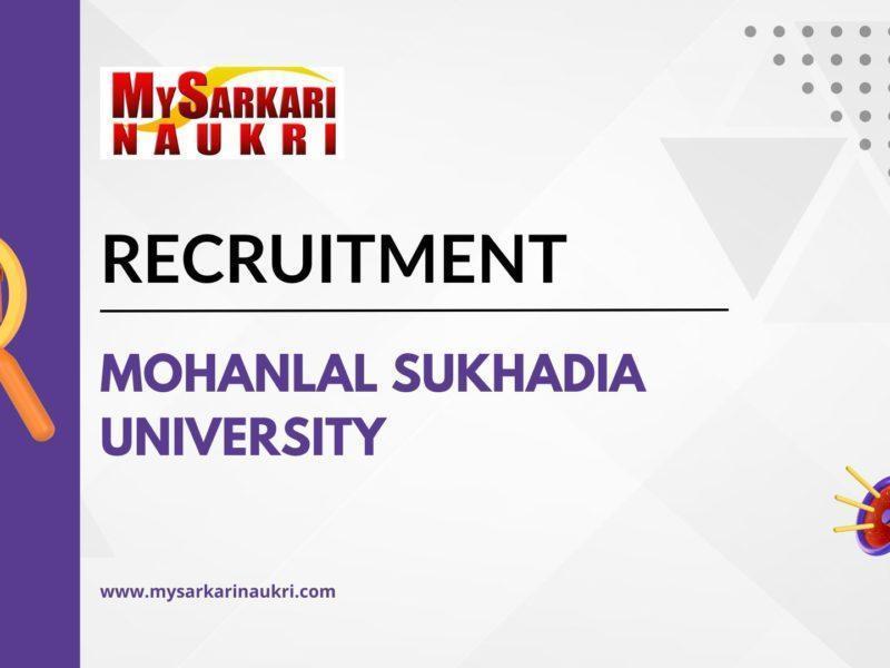 Mohanlal Sukhadia University Recruitment