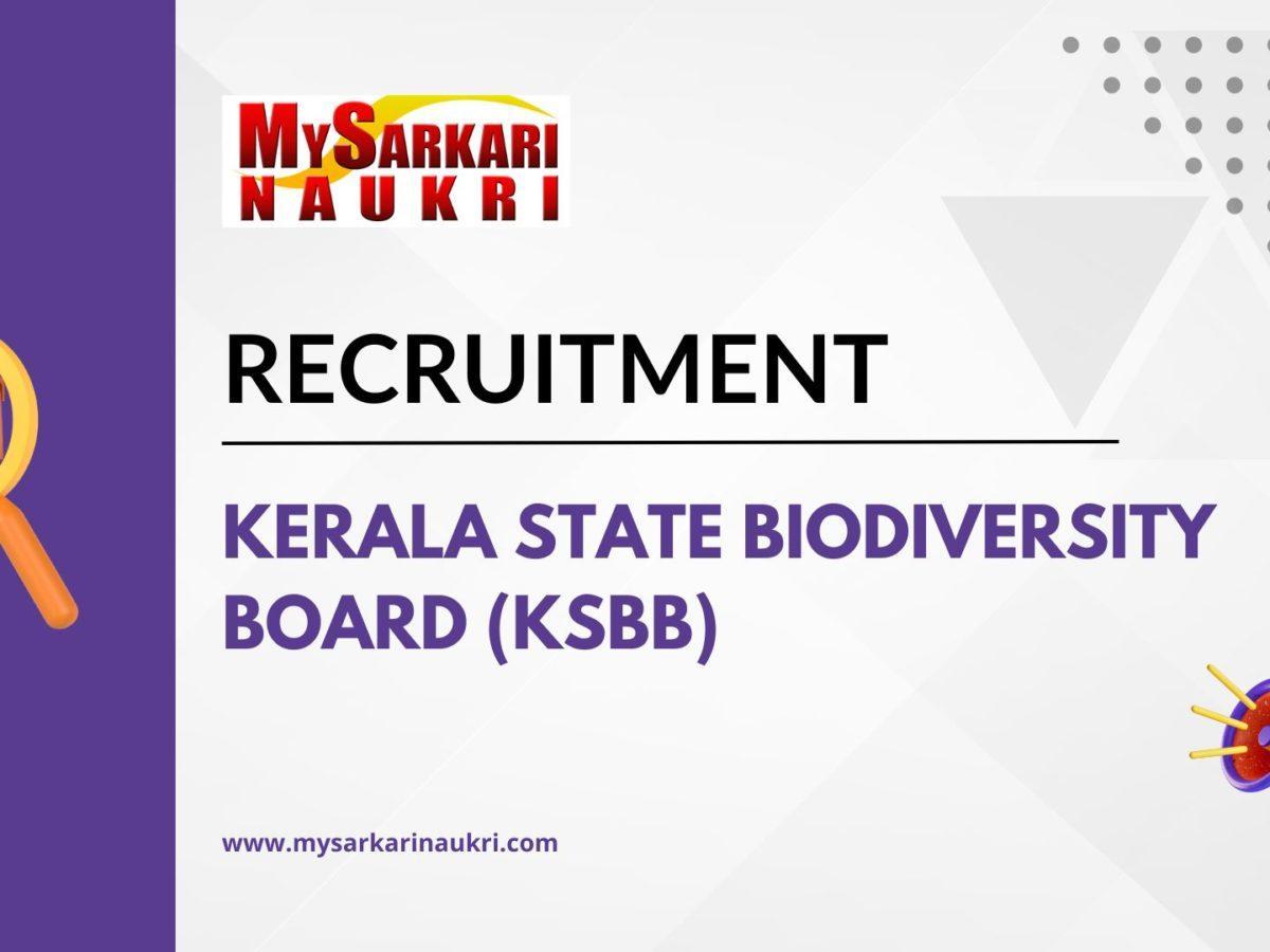 Kerala State Biodiversity Board (KSBB) Recruitment