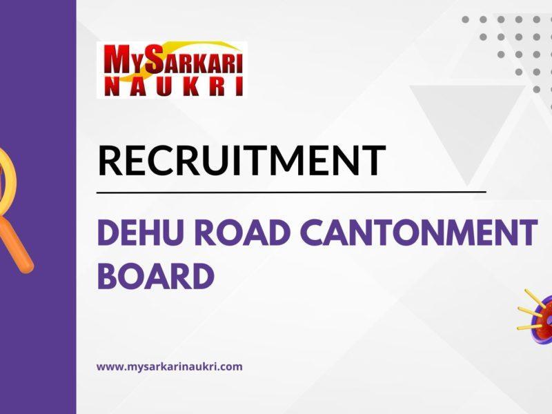 Dehu Road Cantonment Board Recruitment