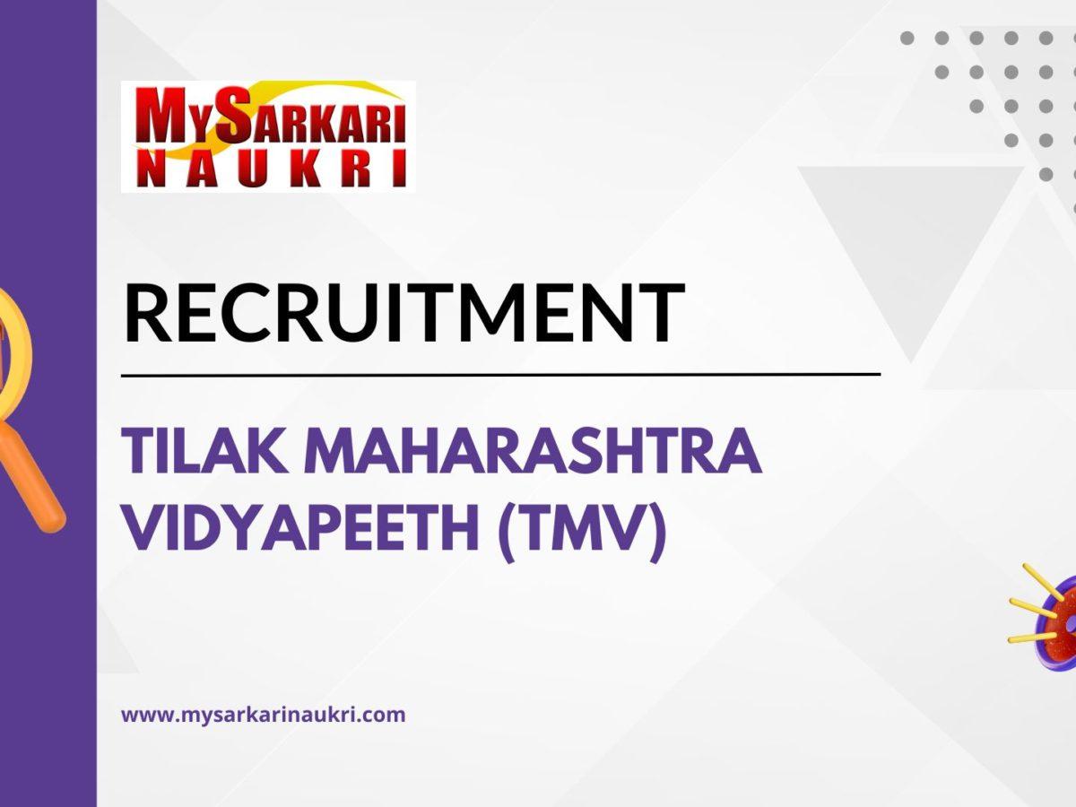 Tilak Maharashtra Vidyapeeth (TMV) Recruitment