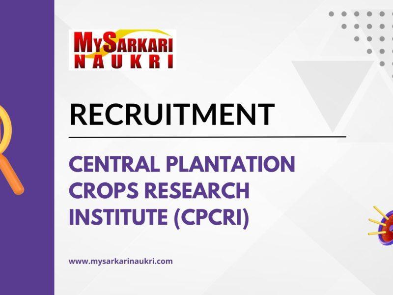 Central Plantation Crops Research Institute (CPCRI)