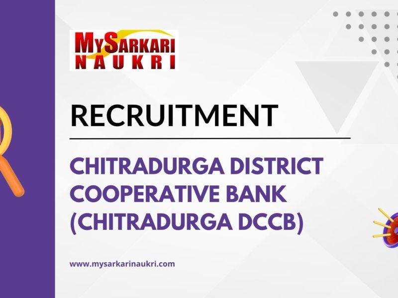 Chitradurga District Cooperative Bank Ltd (Chitradurga DCCB)