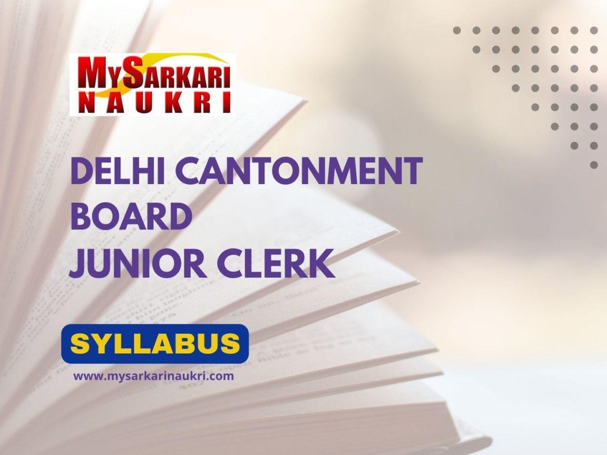 Delhi Cantonment Board Junior Clerk Syllabus