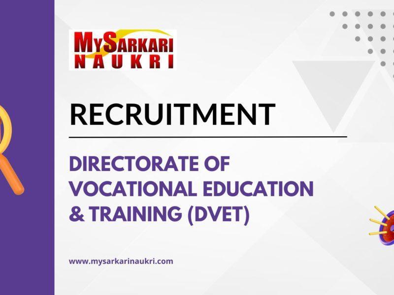 Directorate Of Vocational Education & Training (DVET)