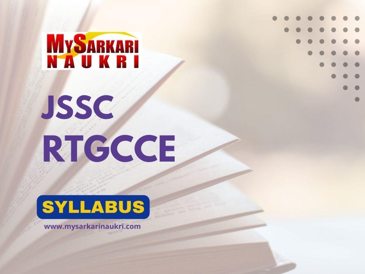 JSSC RTGCCE Syllabus