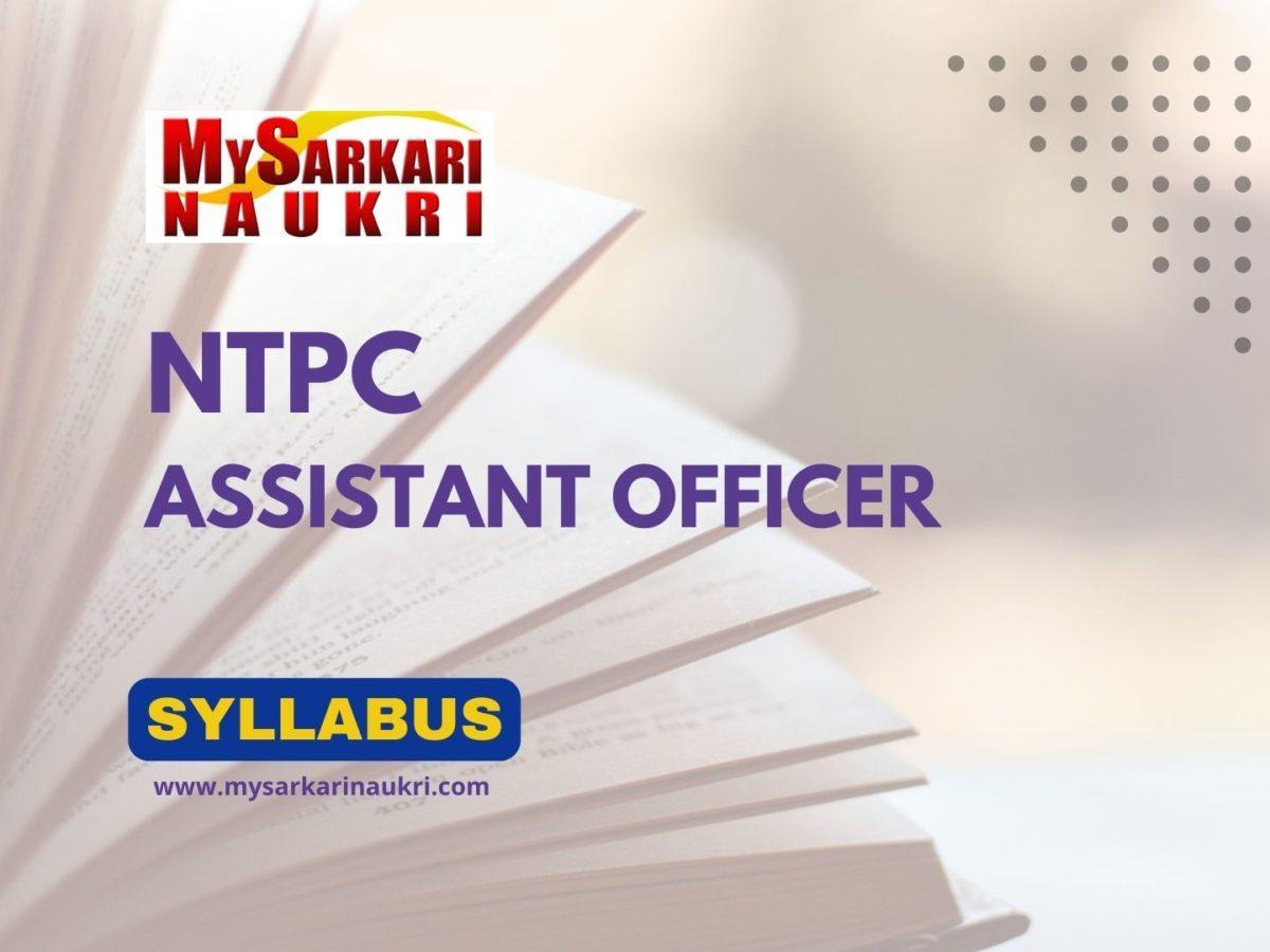 NTPC Assistant Officer Syllabus