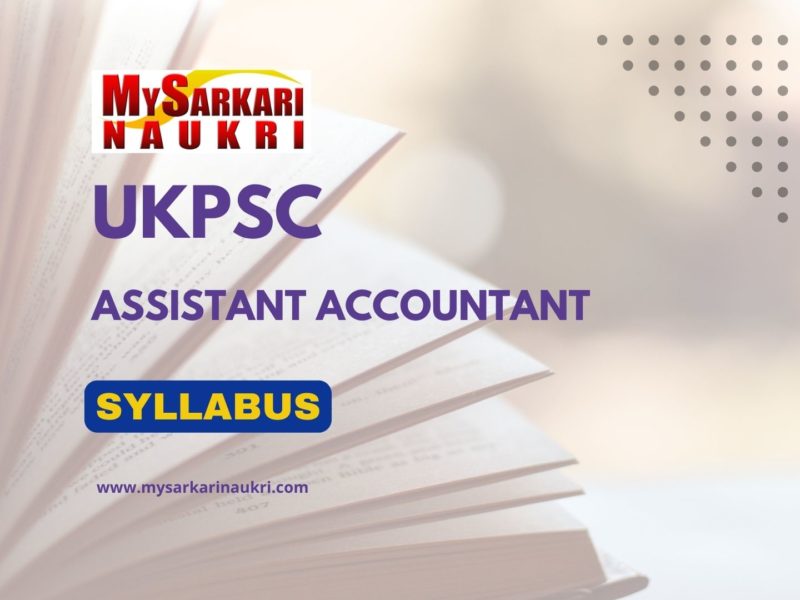 UKPSC Assistant Accountant Syllabus