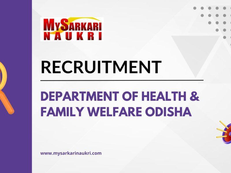 Department of Health & Family Welfare Odisha Recruitment