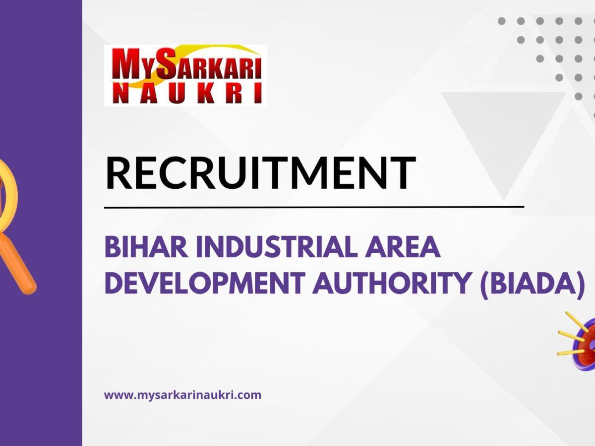 Bihar Industrial Area Development Authority (BIADA) Recruitment