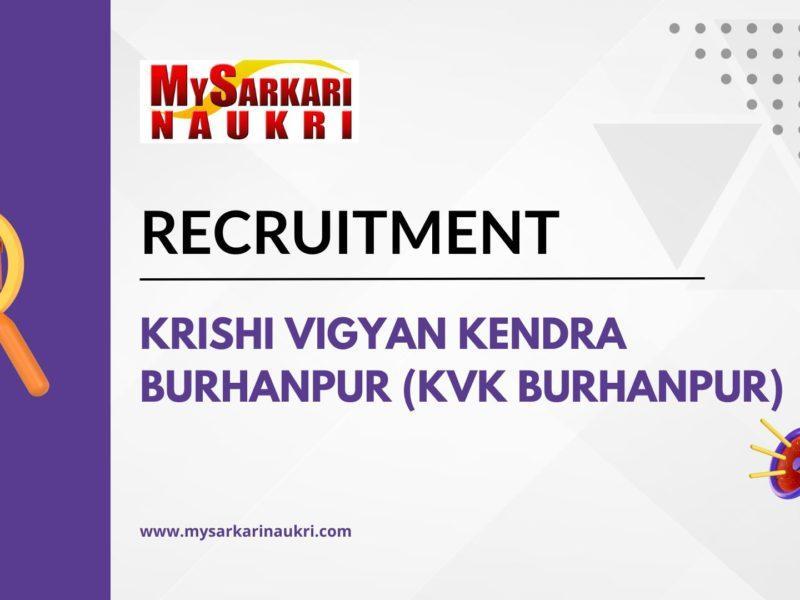 Krishi Vigyan Kendra Burhanpur (KVK Burhanpur) Recruitment