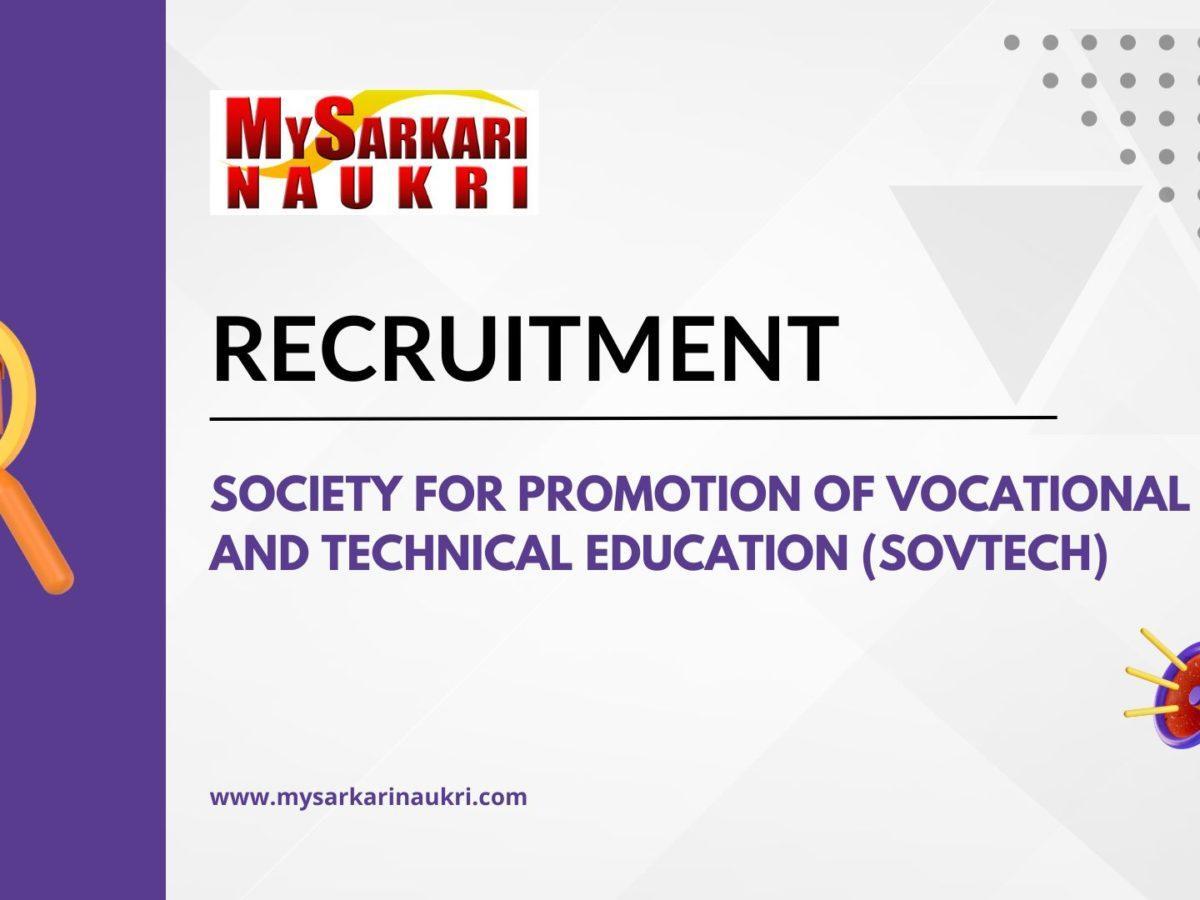 Society for Promotion of Vocational and Technical Education (SOVTECH) Recruitment