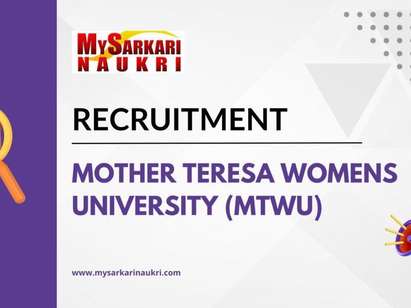 Mother Teresa Womens University (MTWU) Recruitment