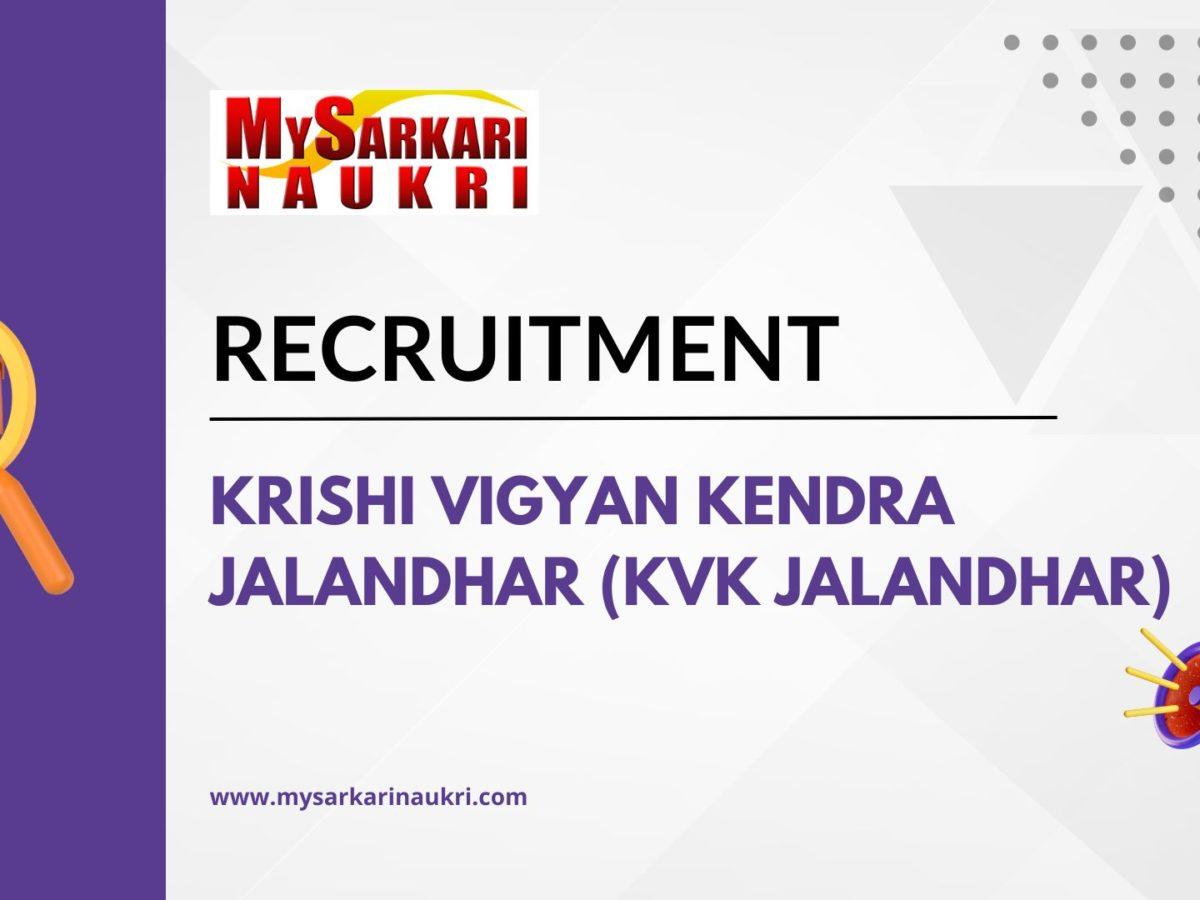 Krishi Vigyan Kendra Jalandhar (KVK Jalandhar) Recruitment