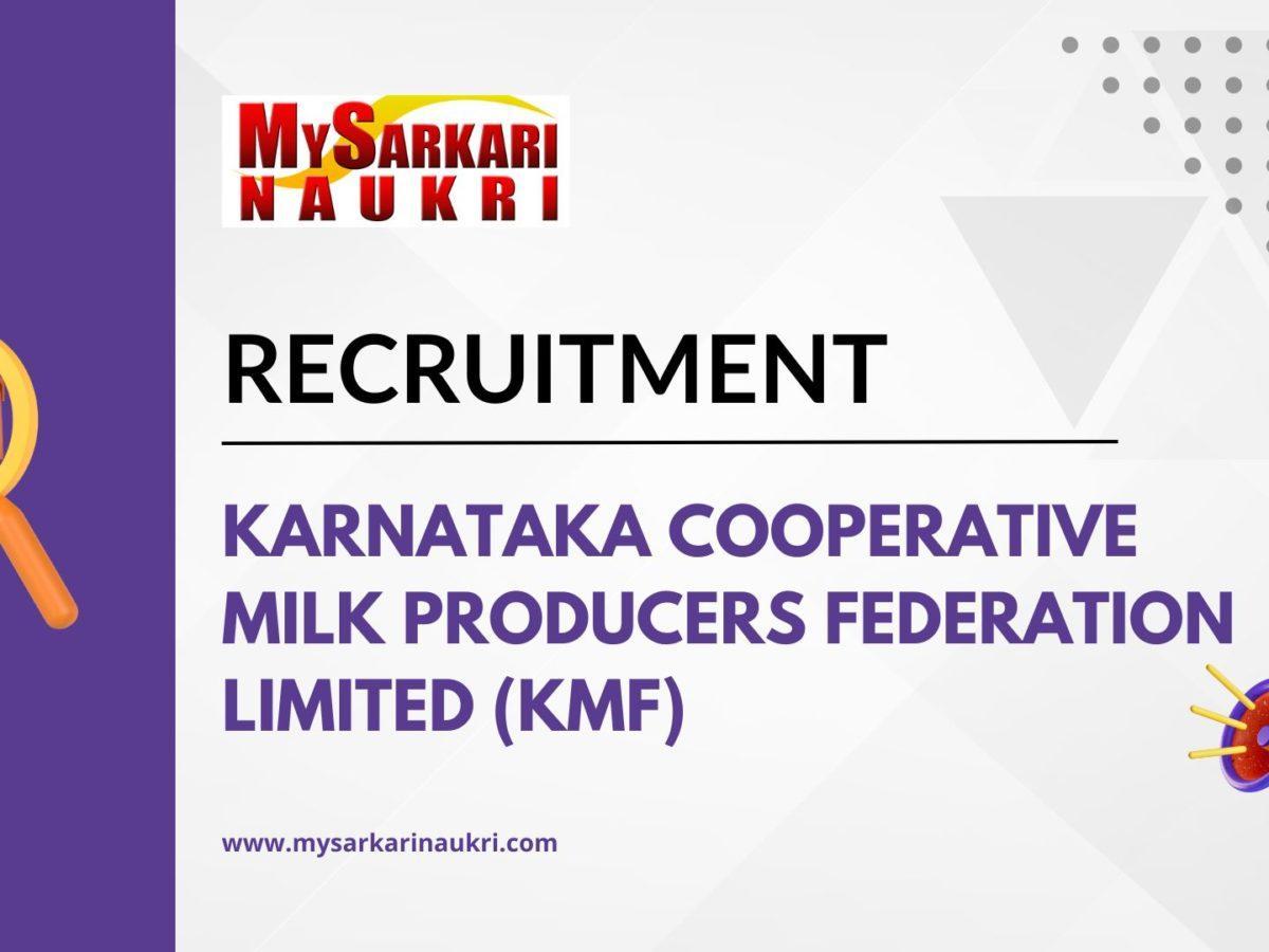 Karnataka Cooperative Milk Producers Federation Limited (KMF) Recruitment