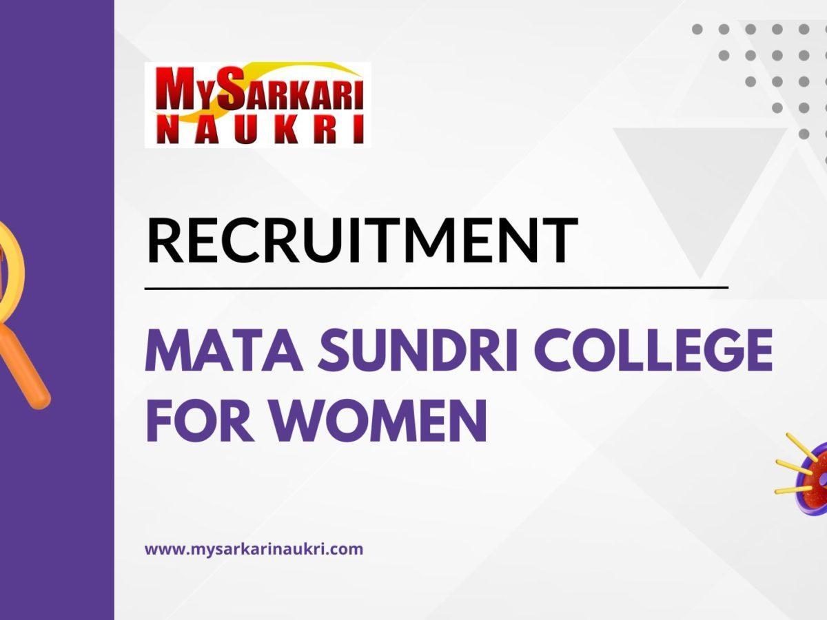 Mata Sundri College For Women Recruitment