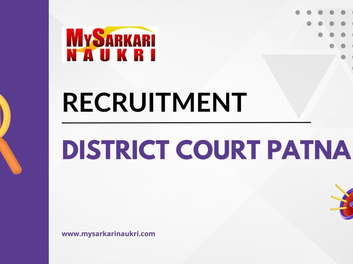 District Court Patna Recruitment