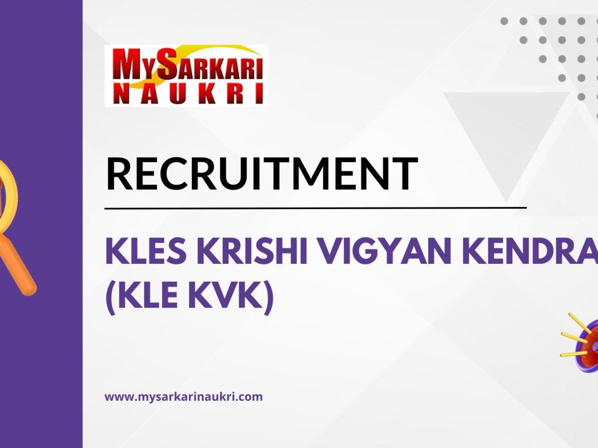 KLES Krishi Vigyan Kendra (KLE KVK) Recruitment