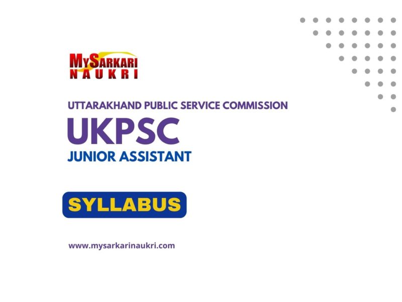 UKPSC Junior Assistant Syllabus