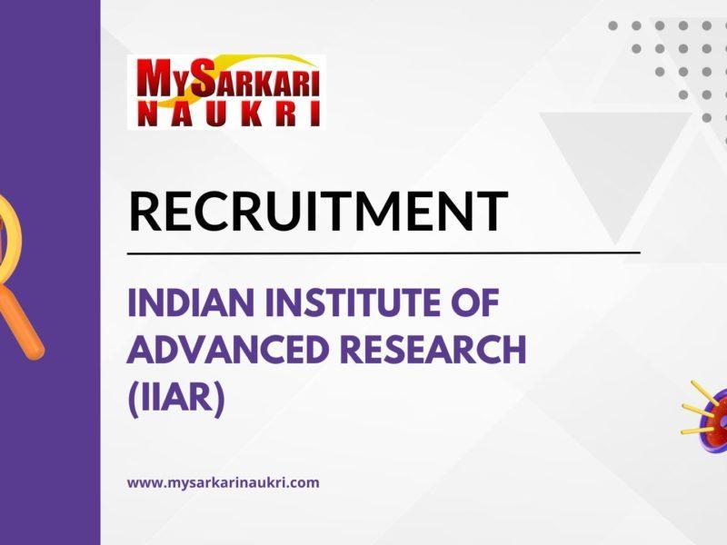 Indian Institute of Advanced Research (IIAR)