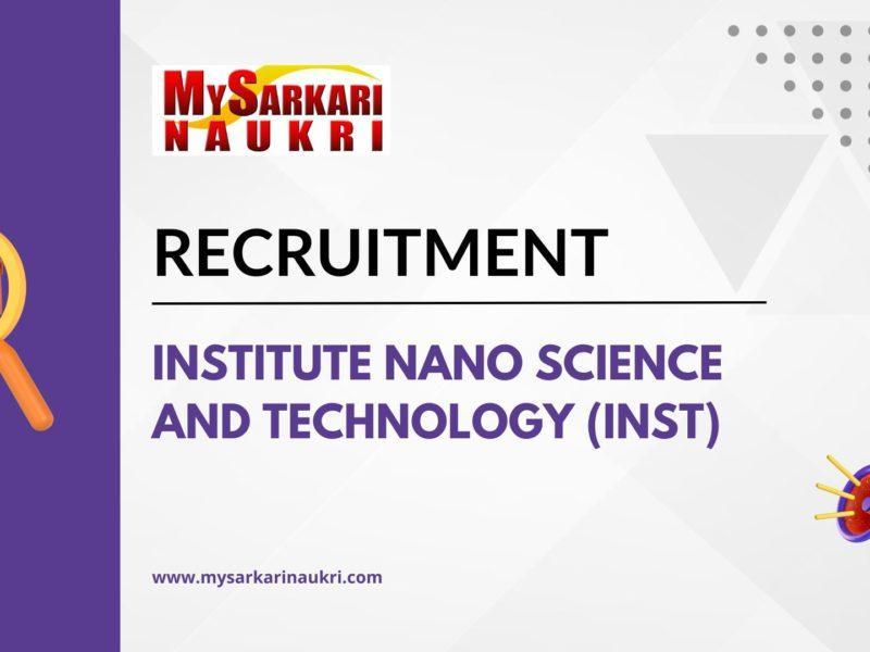 Institute Nano Science And Technology (INST)
