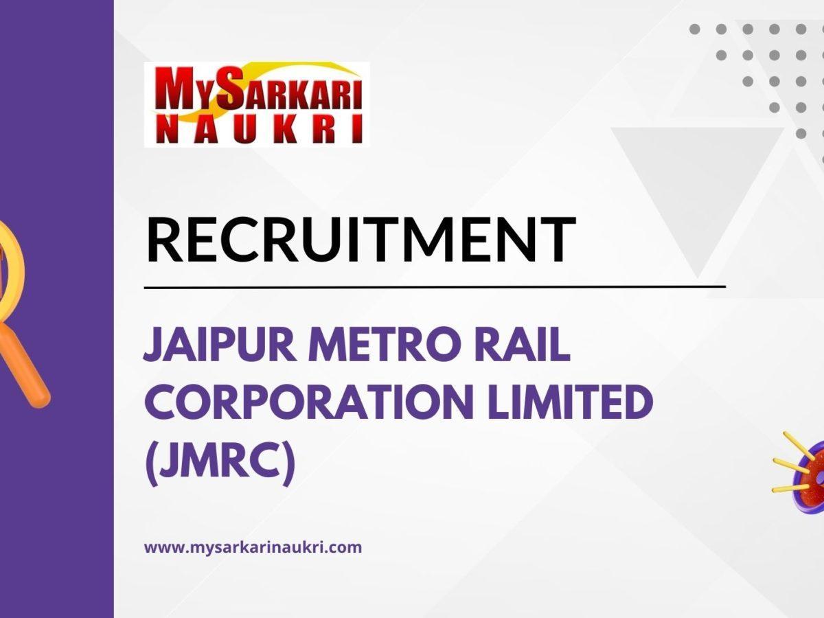 Jaipur Metro Rail Corporation Limited (JMRC)
