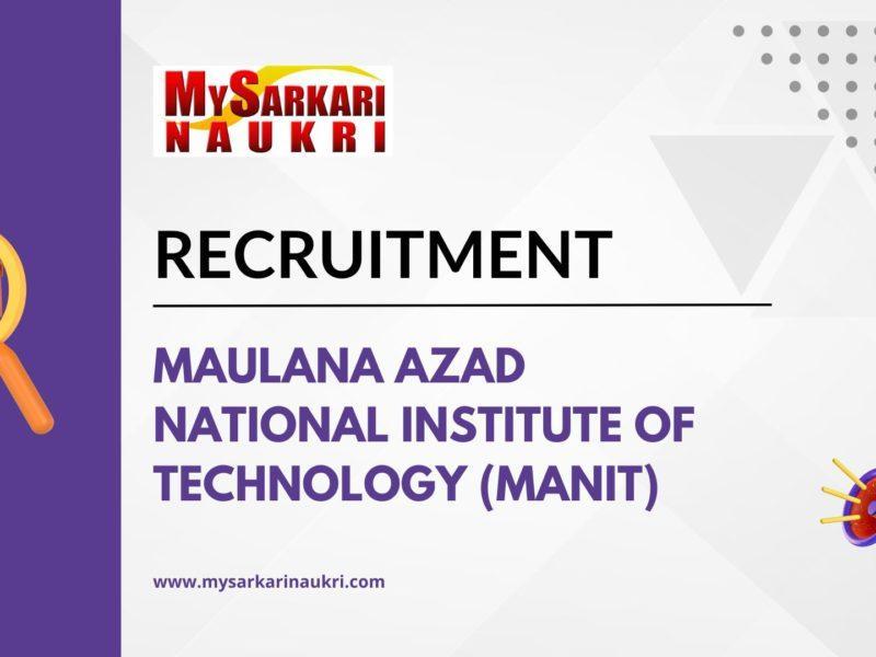 Maulana Azad National Institute of Technology (MANIT)