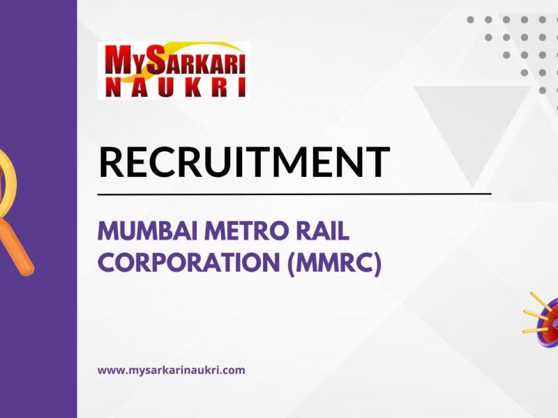 Mumbai Metro Rail Corporation (MMRC)