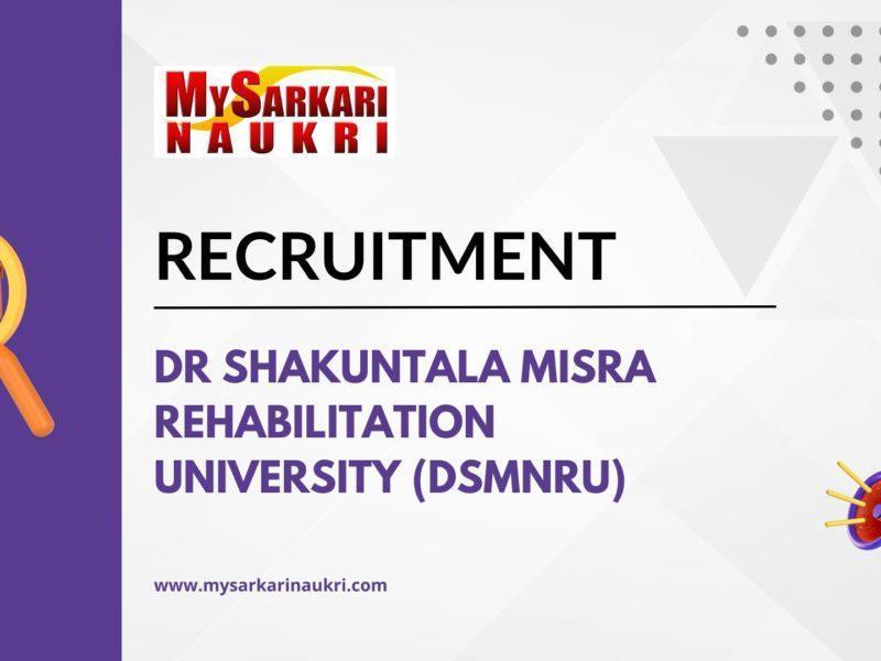 Dr Shakuntala Misra Rehabilitation University (DSMNRU)