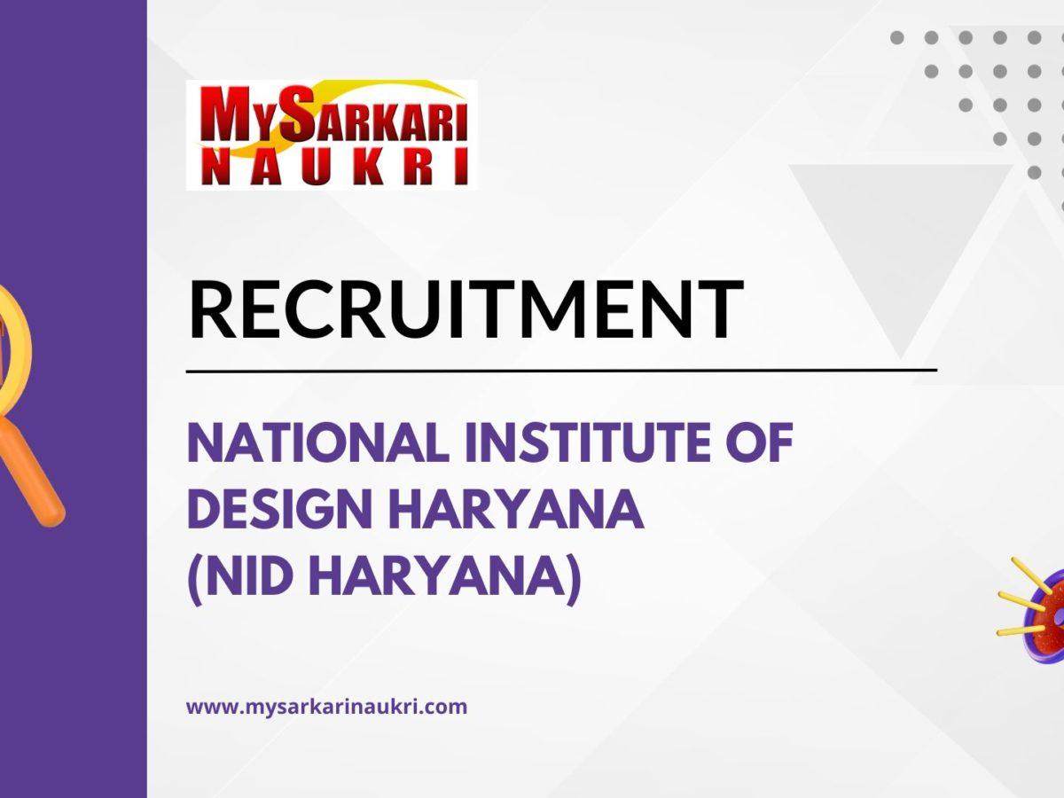 National Institute of Design Haryana (NID Haryana)