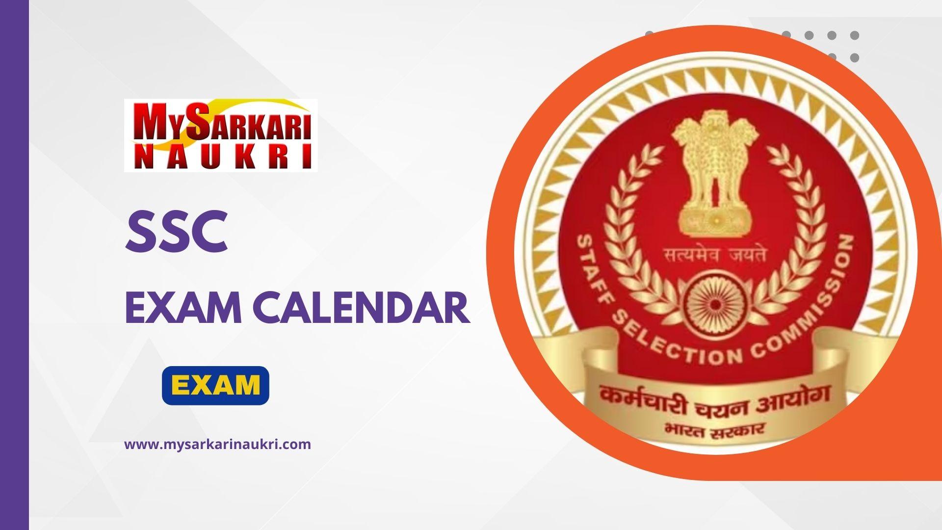 SSC Exam Calendar 2024-25 Released For CGL, CPO, CHSL, MTS, Etc ...