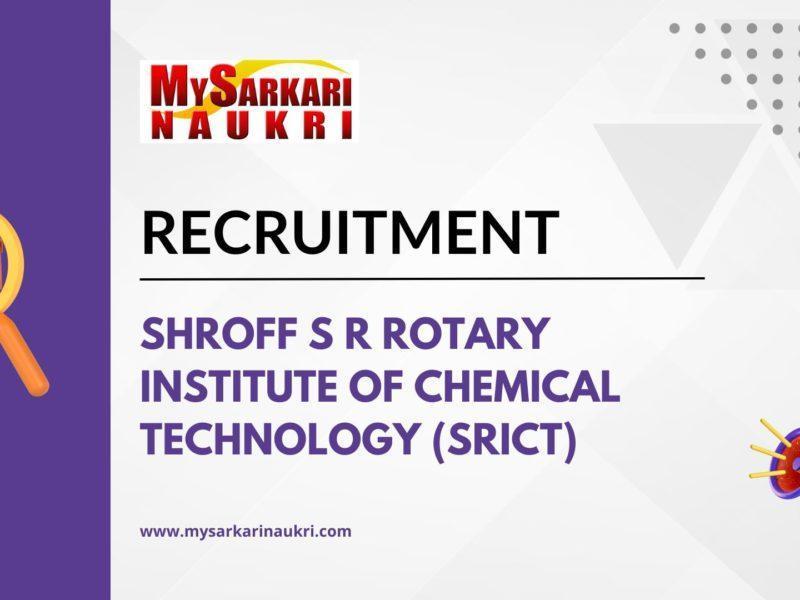 Shroff S R Rotary Institute of Chemical Technology (SRICT)