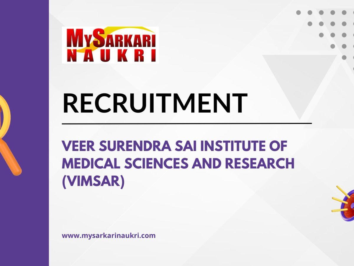 Veer Surendra Sai Institute of Medical Sciences and Research (VIMSAR)