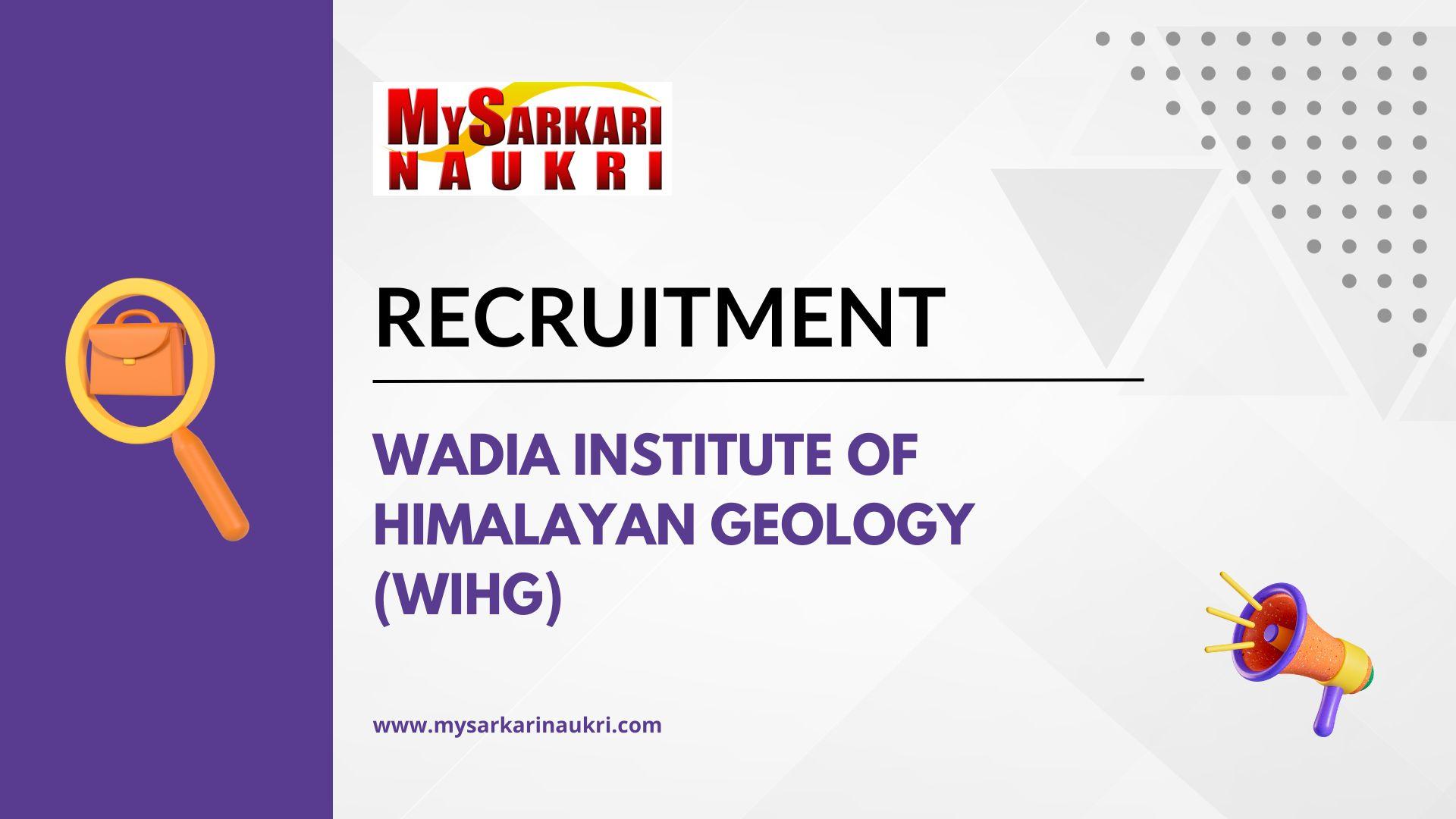 Wadia Institute of Himalayan Geology WIHG