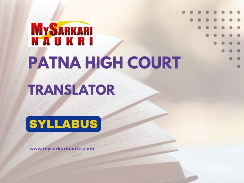 Patna High Court Translator Syllabus
