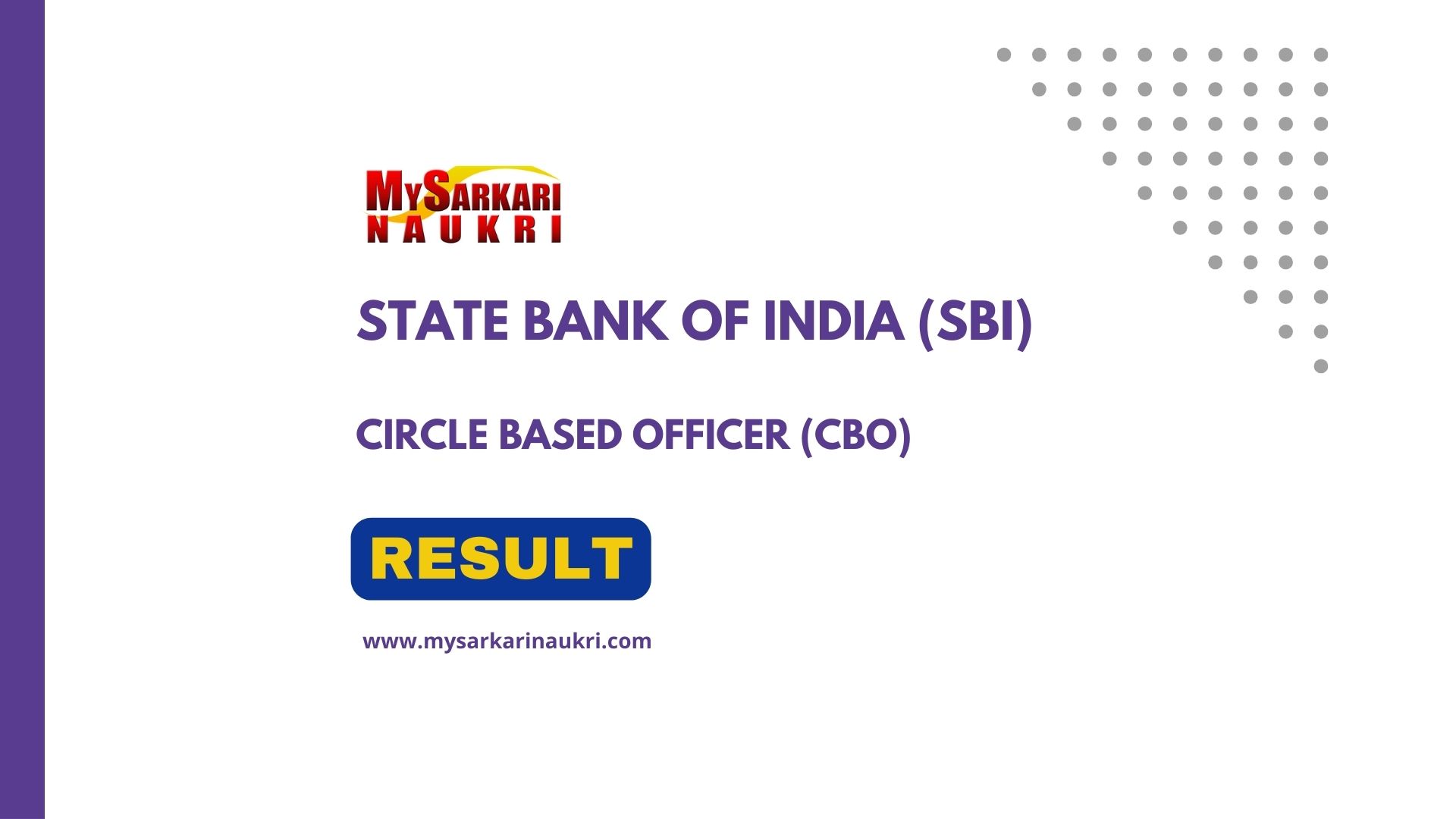 SBI Circle Based Officer (CBO) Result 2024 Cut Off Marks, Merit List