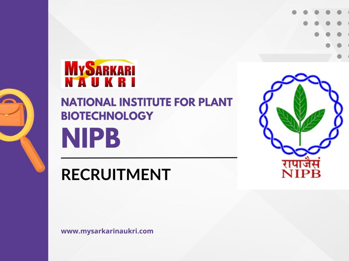 National Institute for Plant Biotechnology (NIPB) Recruitment