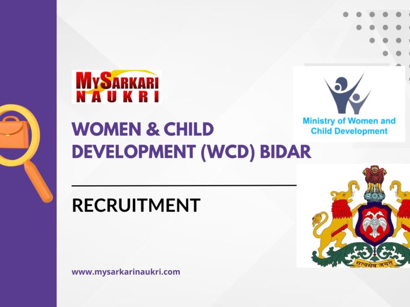 Women & Child Development (WCD) Bidar Recruitment