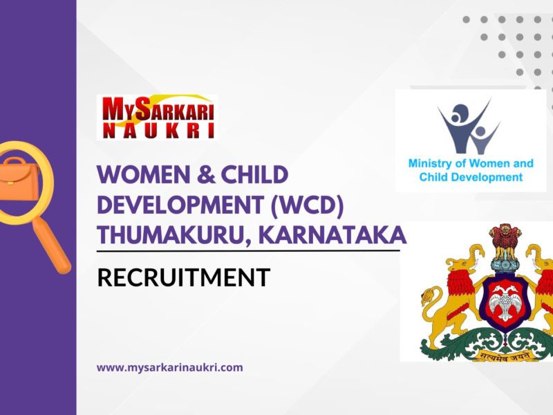 Women & Child Development (WCD) Thumakuru Recruitment