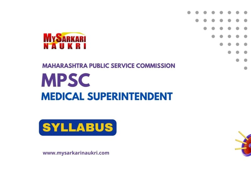 MPSC Medical Superintendent Syllabus | Group A Exam Pattern