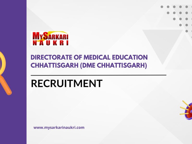Directorate of Medical Education Chhattisgarh (DME Chhattisgarh)