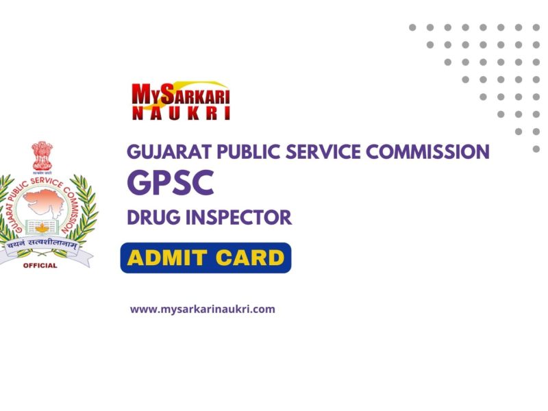 GPSC Drug Inspector Admit Card