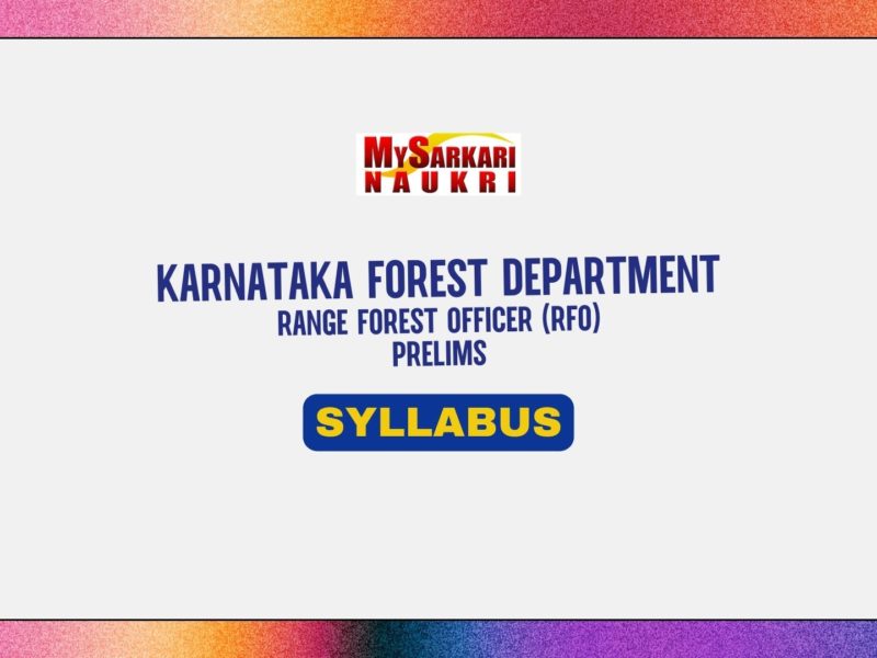 Karnataka Forest Department Range Forest Officer (RFO) Prelims Syllabus