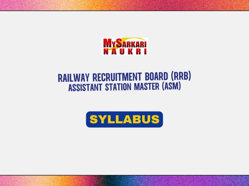 RRB Assistant Station Master (ASM) Syllabus